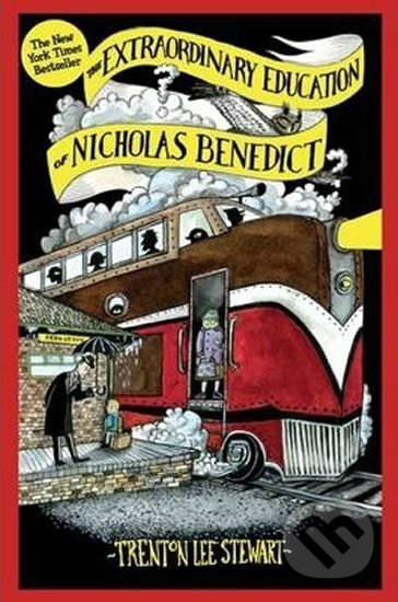 The Extraordinary Education of Nicholas Benedict - Lee Trenton Stewart