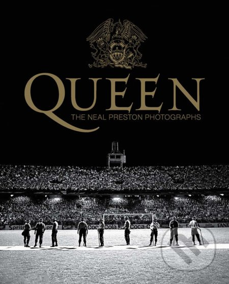 Queen (The Neal Preston Photographs) - Neal Preston - kniha z kategorie Fotografie
