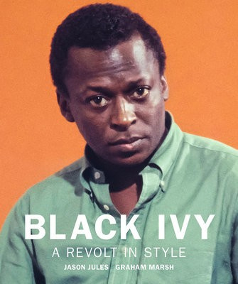Black Ivy: A Revolt in Style Reel Art Press