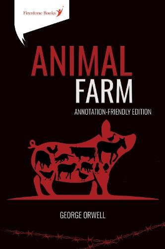 Animal Farm (Annotation-Friendly Edition) - George Orwell