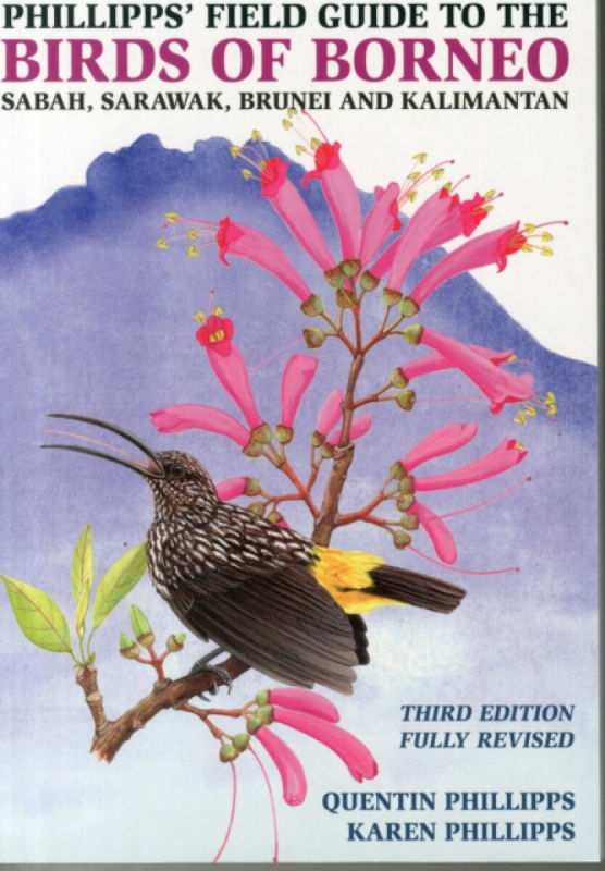 Phillipps' Field Guide to the Birds of Borneo - Quentin Phillipps