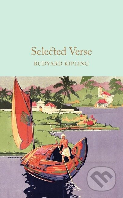 Selected Verse - Rudyard Kipling