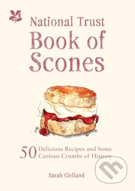 The National Trust Book of Scones (50 delicious recipes and some curious crumbs of history) - kniha z kategorie Historie