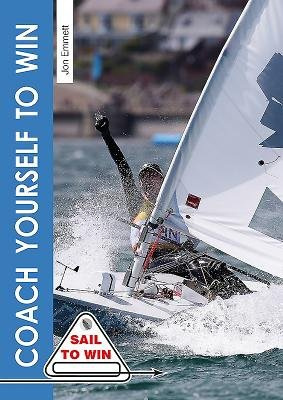 Coach Yourself to Win Fernhurst Books Limited
