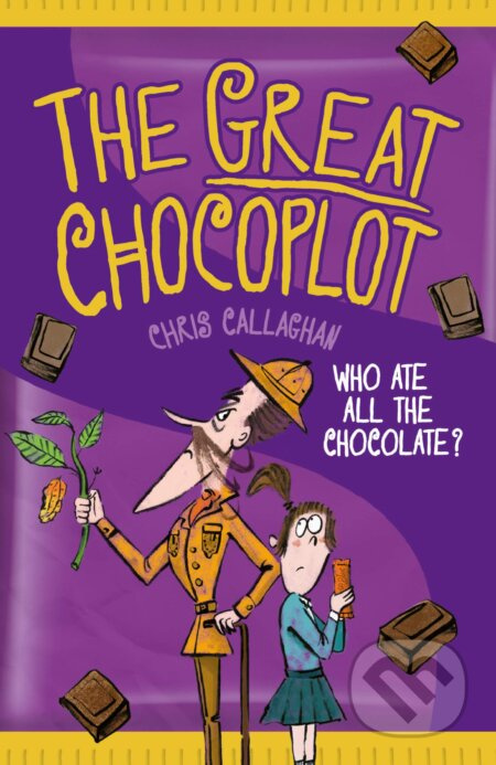 The Great Chocoplot - Chris Callaghan - kniha z kategorie Beletrie pro děti
