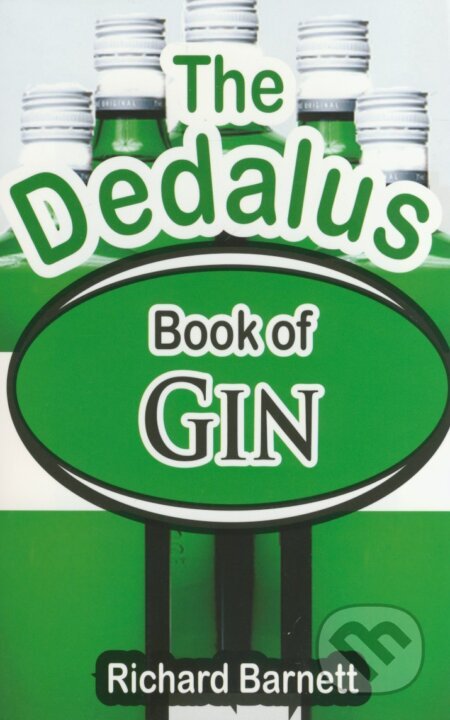 The Dedalus Book of Gin - Richard Barnett - kniha z kategorie Podle potraviny