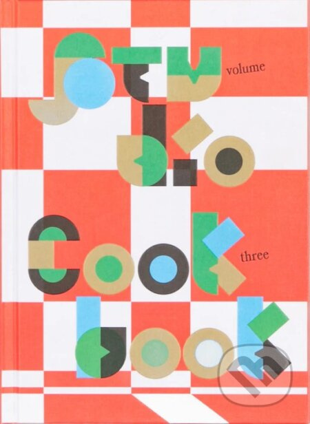 Studio Cookbook Volume 3 (Volume 3) - Maisie Skidmore - kniha z kategorie Kuchařky