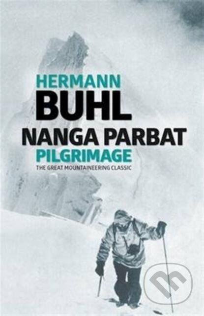 Nanga Parbat Pilgrimage (The great mountaineering classic) - kniha z kategorie Zdraví a životní styl