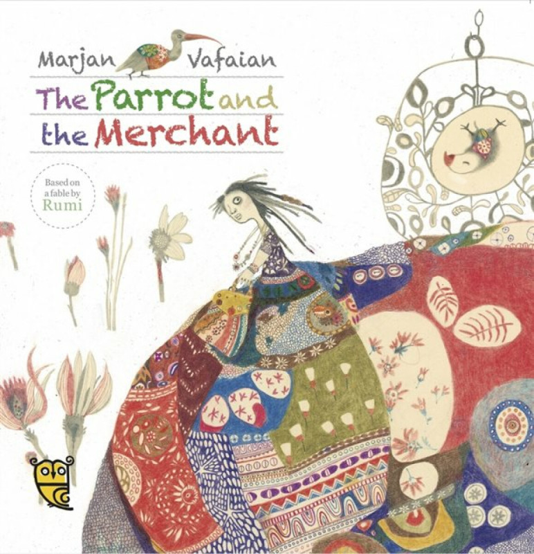 The Parrot and the Merchant - Pippa Goodhart