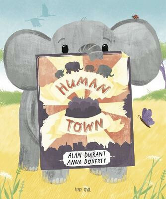 Human Town - Alan Durant, Anna Doherty (ilustrátor) - kniha z kategorie Beletrie pro děti