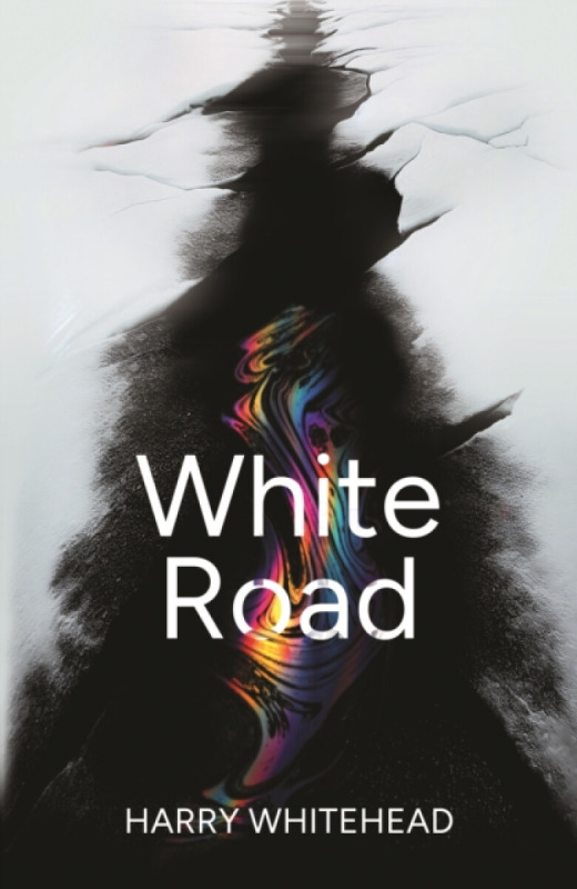 Claret Press White Road - Whitehead, Harry