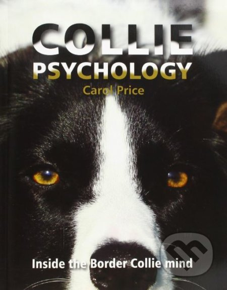 Collie Psychology (Inside The Border Collie Mind) - Carol Price - kniha z kategorie Chov zvířat