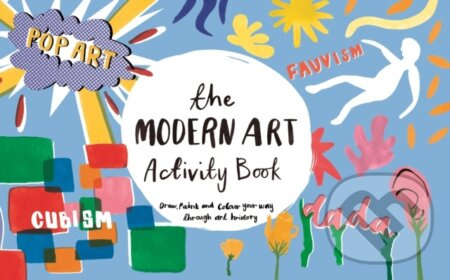 The Modern Art Activity Book - Ashley Le Quere - kniha z kategorie Hlavolamy, doplňovačky, úkoly