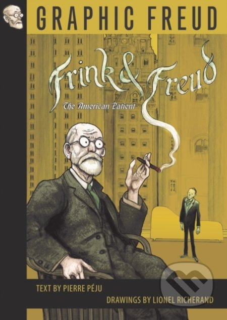 Frink and Freud - Pierre Peju, Lionel Richerand (ilustrátor) - kniha z kategorie Komiksy