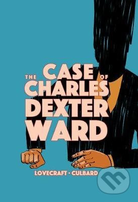 The Case of Charles Dexter Ward - Howard Phillips Lovecraft, Ian Culbard (ilustrátor) - kniha z kategorie Komiksy