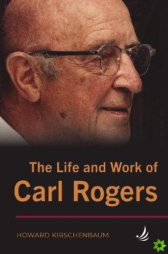 Life and Work of Carl Rogers - poškozené AJSHOP.cz