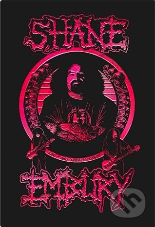 Life…? And Napalm Death (Signature Edition) - Shane Embury - kniha z kategorie Hudba