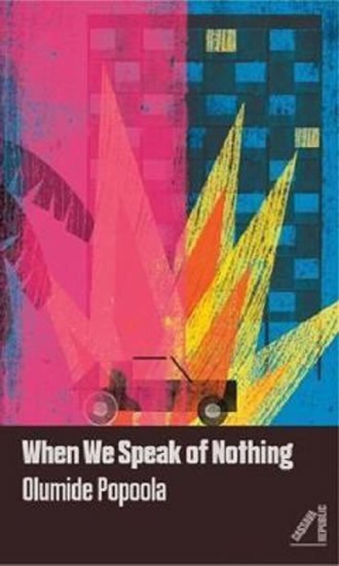 When We Speak of Nothing - Olumide Popoola - kniha z kategorie Beletrie pro děti