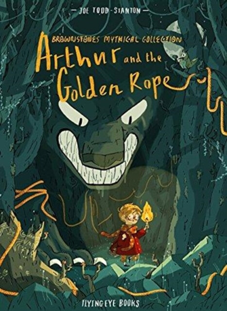 Arthur and the Golden Rope - Joe Todd-Stanton - kniha z kategorie Beletrie pro děti