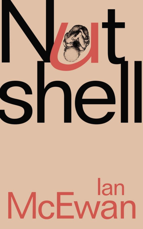 Nutshell - Ian McEwan - kniha z kategorie Společenská beletrie