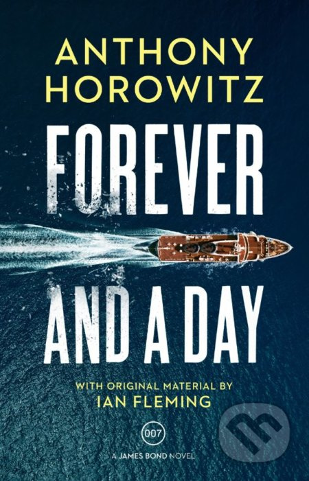 Forever and a Day - Anthony Horowitz - kniha z kategorie Thrillery