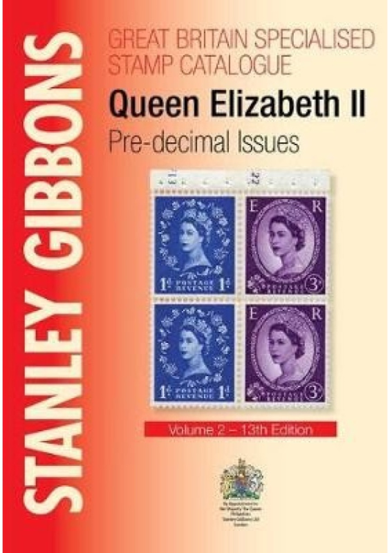 Stanley Gibbons Great Britain Specialised Catalogue - Volume 3 Stanley Gibbons Limited