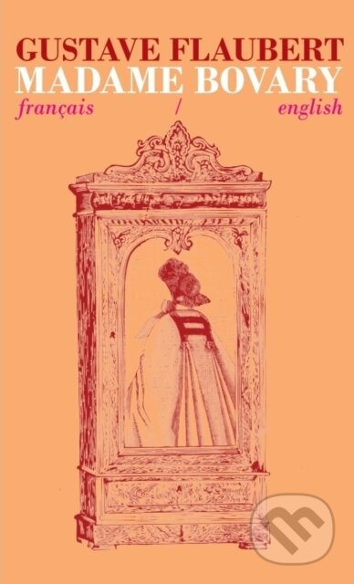 Madame Bovary (Bilingual Parallel Text in Francais/English) - kniha z kategorie Společenská beletrie