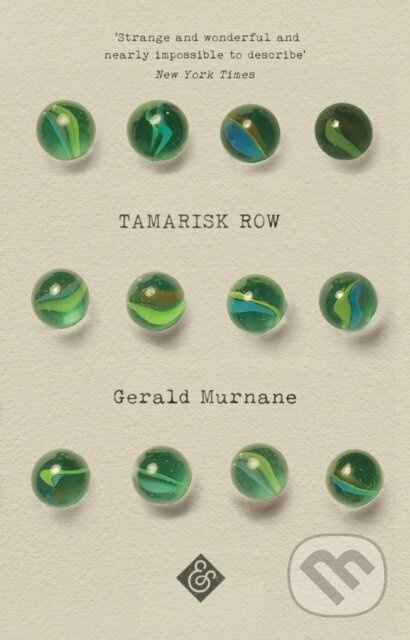 Tamarisk Row - Gerald Murnane - kniha z kategorie Společenská beletrie