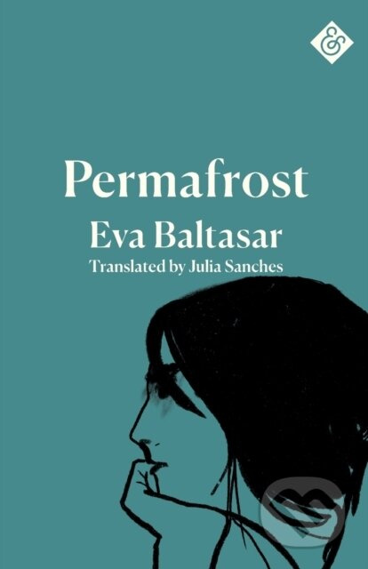 Permafrost - Eva Baltasar - kniha z kategorie Společenská beletrie