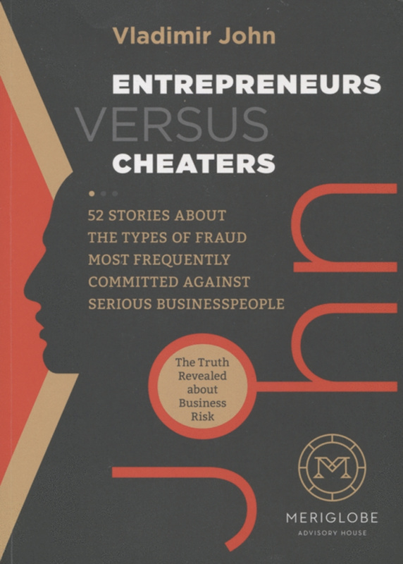 Entrepreneurs versus Cheaters - Vladimír John