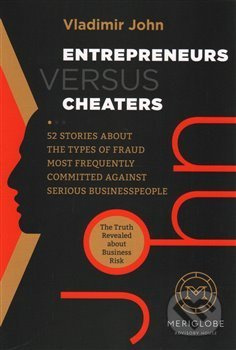Entrepreneurs versus Cheaters - Vladimír John