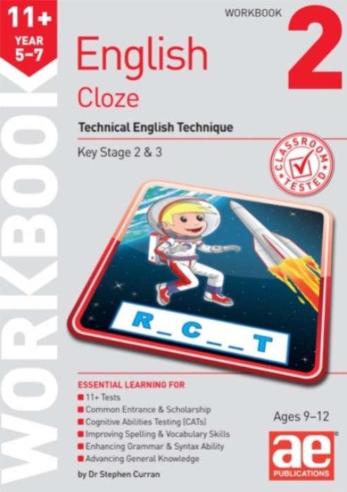 Accelerated Education Publications Ltd 11+ English Year 5-7 Cloze Workbook 2 - Curran, Dr Stephen C a Vokes, Warren J
