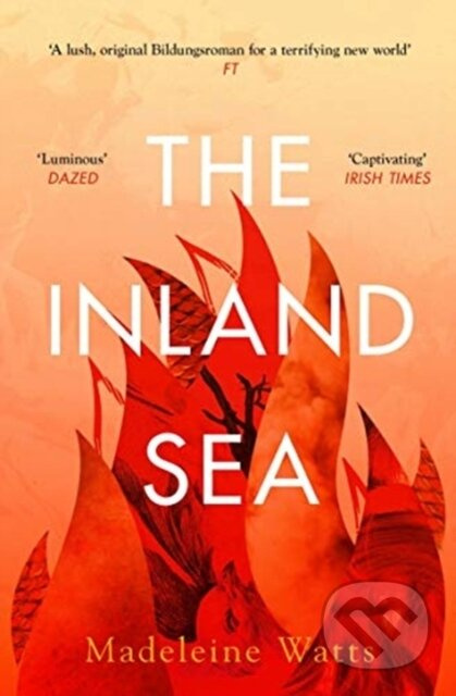 The Inland Sea - Madeleine Watts - kniha z kategorie Společenská beletrie
