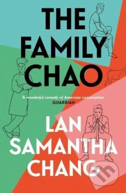 The Family Chao - Lan Samantha Chang - kniha z kategorie Společenská beletrie