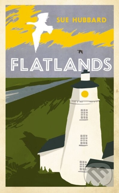 Flatlands - Sue Hubbard - kniha z kategorie Společenská beletrie