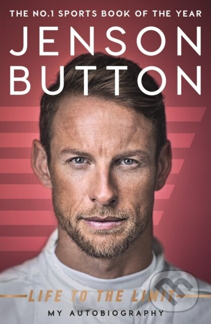 Jenson Button: Life to the Limit (My Autobiography) - kniha z kategorie Sport