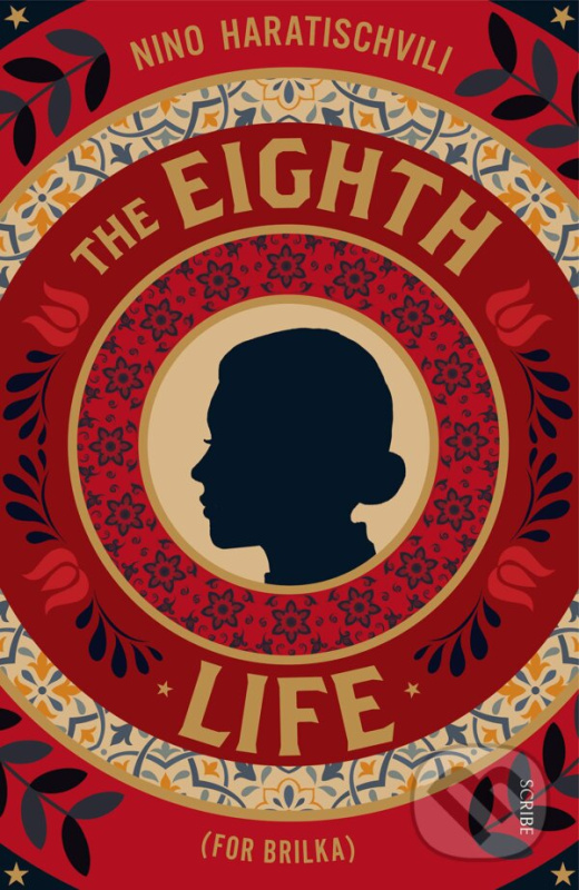 The Eighth Life (for Brilka) - Nino Haratischwili - kniha z kategorie Beletria