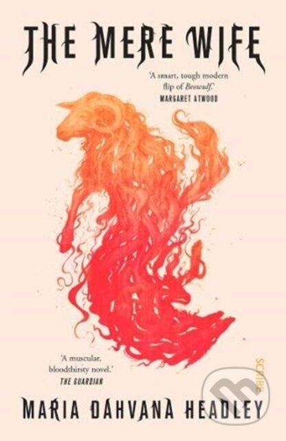 The Mere Wife - Maria Dahvana Headley - kniha z kategorie Společenská beletrie