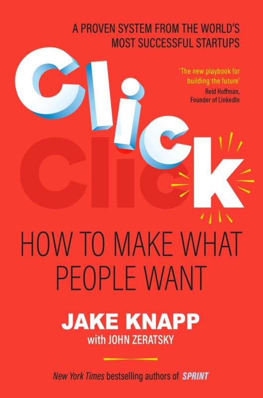 Click (How to Make What People Want) - Jake Knapp - kniha z kategorie Marketing