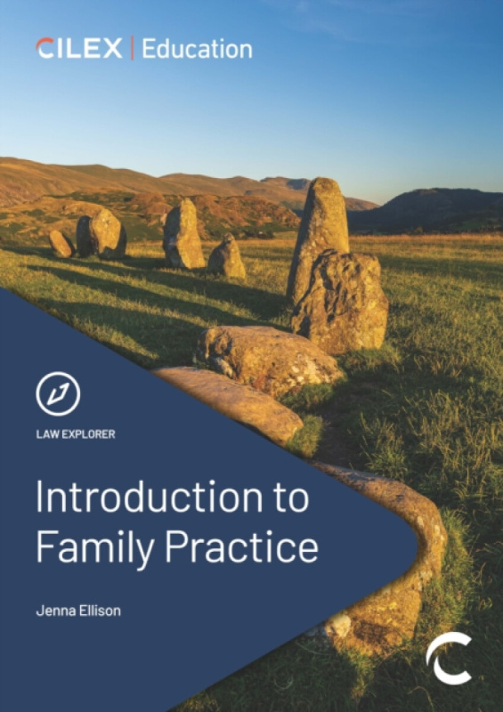 CILEX Education Introduction to Family Law and Practice - Ellison, Jenna