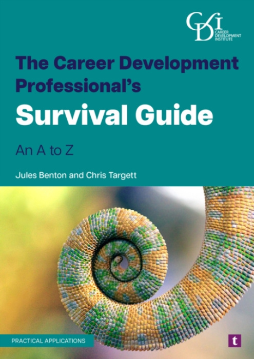 Trotman Indigo Publishing Limited Career Development Professional's Survival Guide - Benton, Jules a Targett, Chris