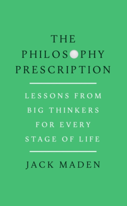 Transworld Publishers Ltd Philosophy Prescription - Maden, Jack