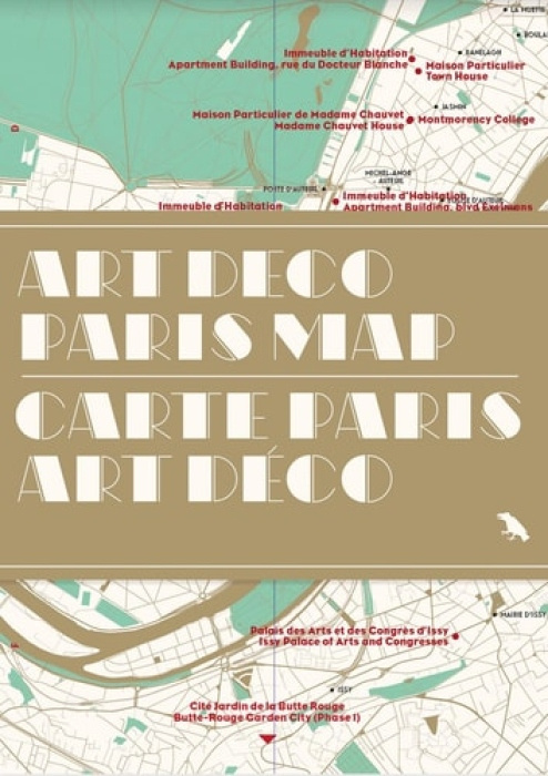 Art Deco Paris Map / Carte Paris Art Deco, Guide to Art Deco architecture in Paris Blue Crow Media