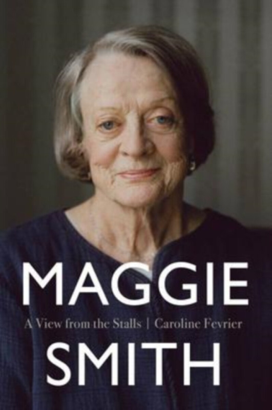Book Guild Publishing Ltd Maggie Smith - Fevrier, Caroline