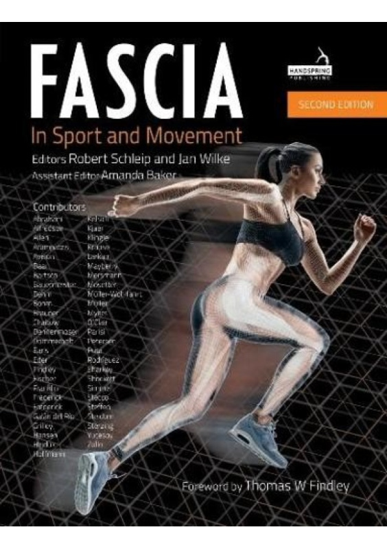Fascia in Sport and Movement, Second Edition Jessica Kingsley Publishers