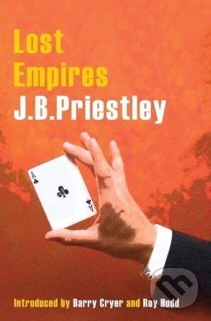 Lost Empires - J. B. Priestley - kniha z kategorie Společenská beletrie