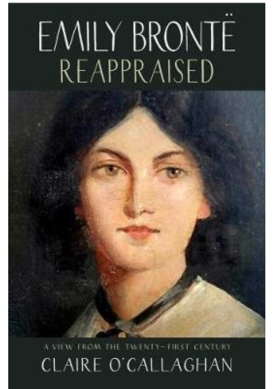 Emily Bronte Reappraised Saraband