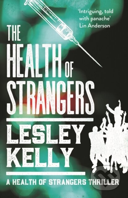 The Health of Strangers - Lesley Kelly - kniha z kategorie Detektivky, thrillery a horory