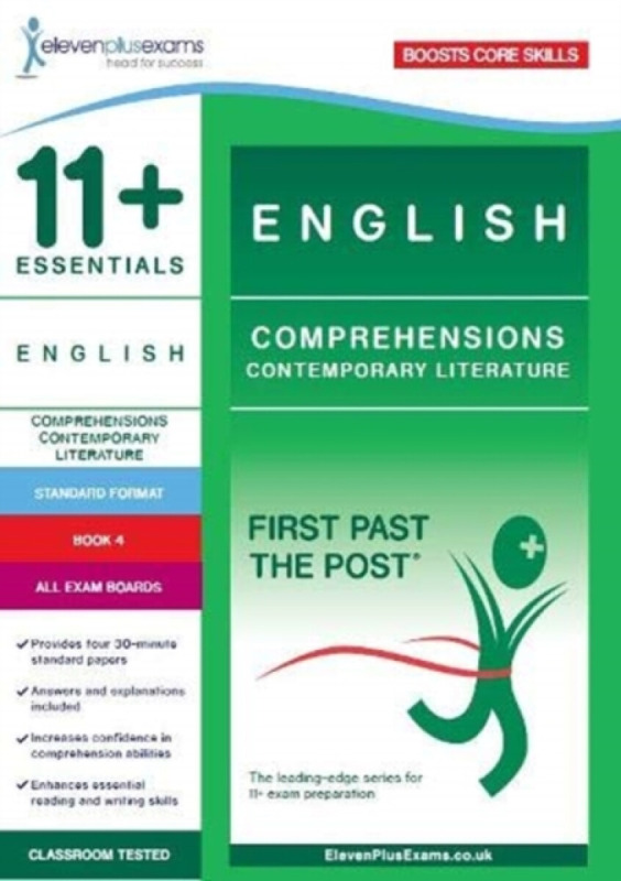 11+ Essentials English Comprehensions: Contemporary Literature Book 4 â€“ Standard Format - Eleven Plus Exams