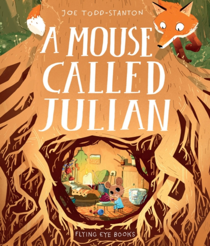 A Mouse Called Julian - Joe Todd-Stanton - kniha z kategorie Beletrie pro děti